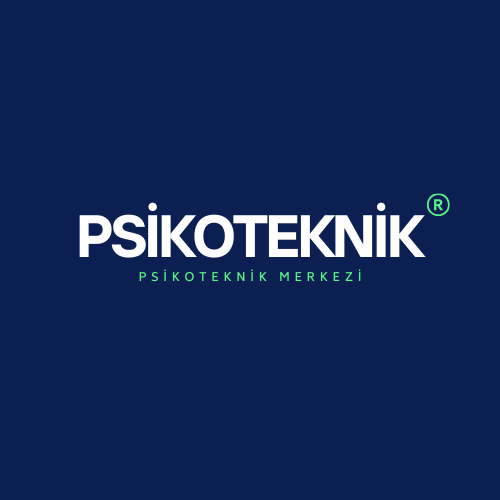 İstanbul Avrupa Yakası Psikoteknik Raporu Alma Rehberi